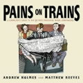 Pains On Trains